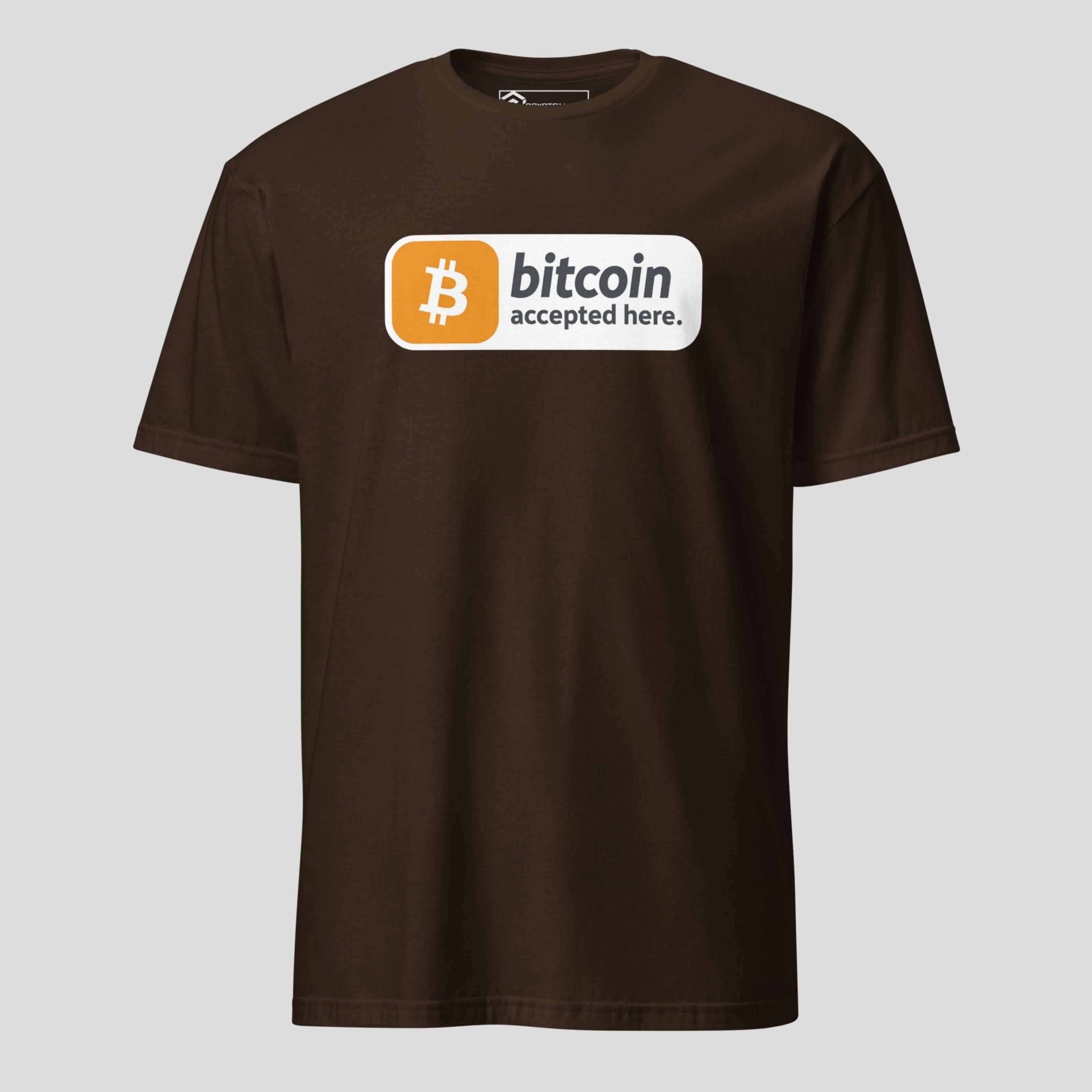 Brown btc accepted here t-shirt