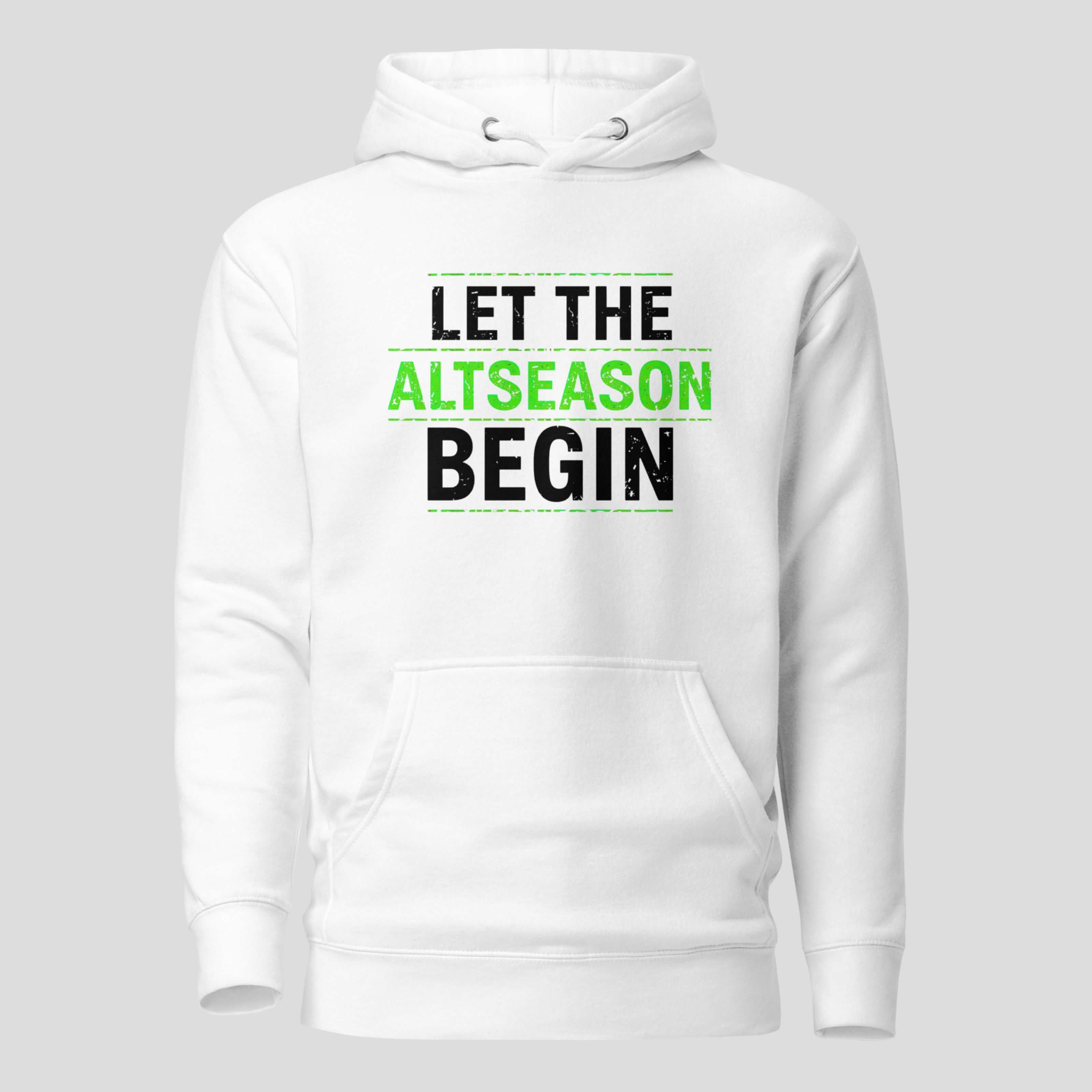White altseason hoodie featuring crypto trader slogan design