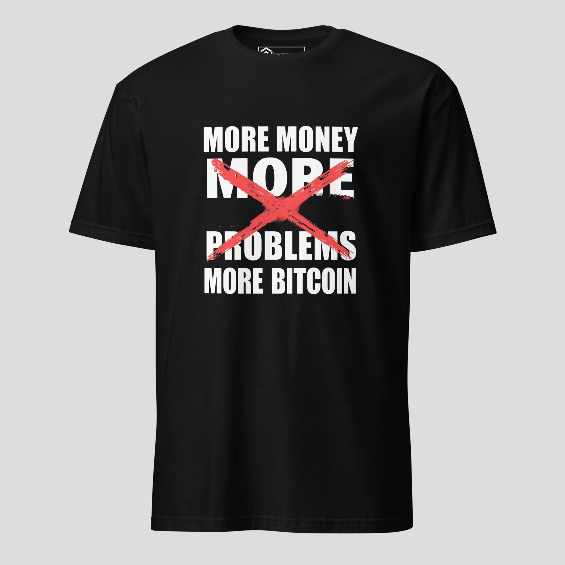 More Bitcoin less problems black crypto meme t-shirt front view