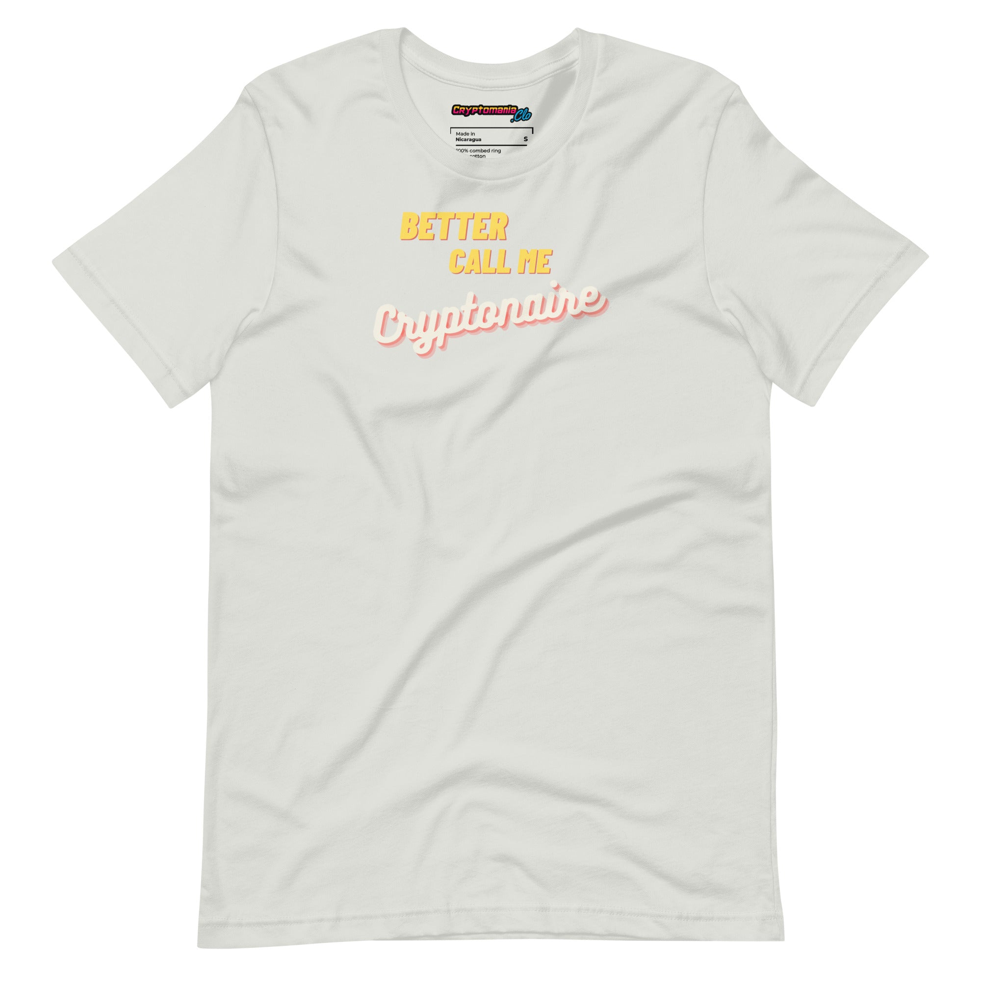 CRYPTO T-SHIRT: BETTER CALL ME CRYPTONAIRE
